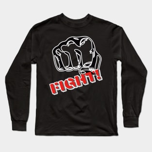 Fist fight Long Sleeve T-Shirt